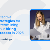 effective strategies for streamlining your hiring process